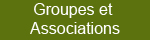 Notre site accueil les groupes et les associations