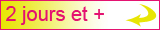les forfaits 2 jours et plus pour les groupes et associations