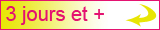 les forfaits pour 3 jours et plus